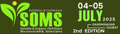 Soluble & Organic Fertilizers Micronutrient & Stimulants (SOMS) 2025 – 2nd Edition , GANDHINAGAR